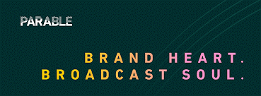 Parable: Pioneering Storytelling in Brand Communication